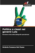 Politica e classi nei governi Lula