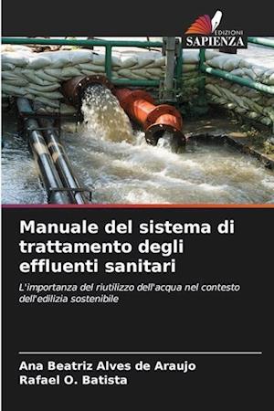 Manuale del sistema di trattamento degli effluenti sanitari