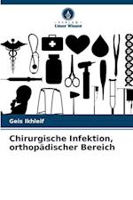 Chirurgische Infektion, orthopädischer Bereich