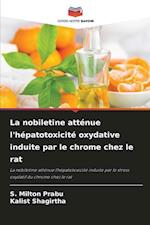 La nobiletine atténue l'hépatotoxicité oxydative induite par le chrome chez le rat