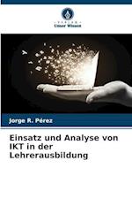 Einsatz und Analyse von IKT in der Lehrerausbildung