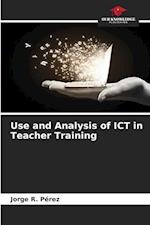 Use and Analysis of ICT in Teacher Training