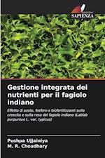 Gestione integrata dei nutrienti per il fagiolo indiano