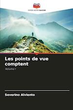 Les points de vue comptent