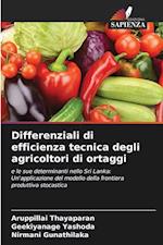 Differenziali di efficienza tecnica degli agricoltori di ortaggi