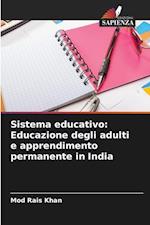 Sistema educativo: Educazione degli adulti e apprendimento permanente in India