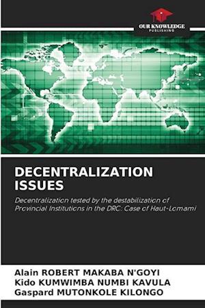 DECENTRALIZATION ISSUES