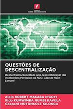 QUESTÕES DE DESCENTRALIZAÇÃO