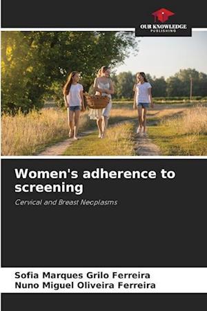 Women's adherence to screening