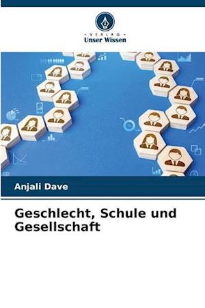 Geschlecht, Schule und Gesellschaft