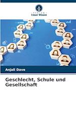 Geschlecht, Schule und Gesellschaft