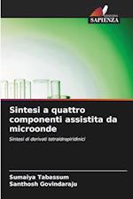 Sintesi a quattro componenti assistita da microonde