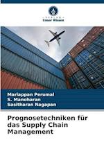 Prognosetechniken für das Supply Chain Management