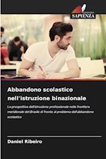 Abbandono scolastico nell'istruzione binazionale