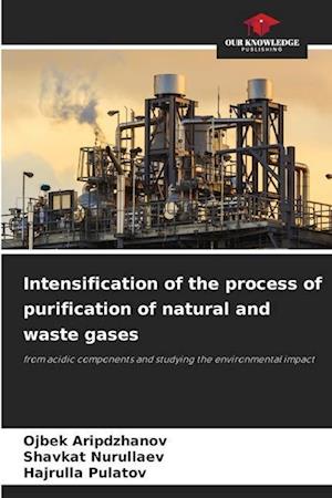 Intensification of the process of purification of natural and waste gases