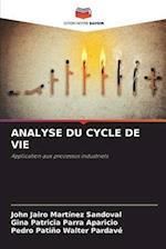 ANALYSE DU CYCLE DE VIE
