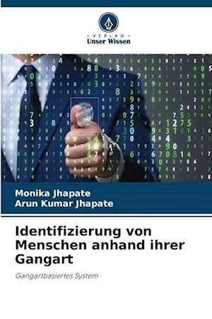 Identifizierung von Menschen anhand ihrer Gangart