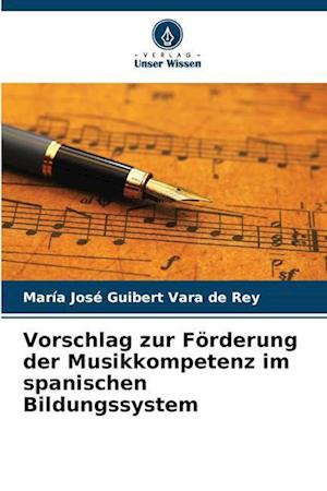 Vorschlag zur Förderung der Musikkompetenz im spanischen Bildungssystem
