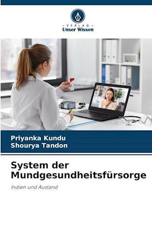 System der Mundgesundheitsfürsorge