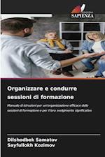 Organizzare e condurre sessioni di formazione