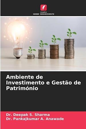 Ambiente de Investimento e Gestão de Património