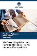 Kieferorthopädie und Parodontologie - eine neuere Perspektive