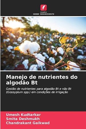 Manejo de nutrientes do algodão Bt