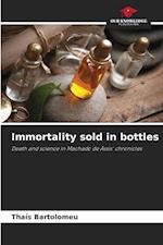 Immortality sold in bottles