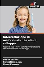 Intercettazione di malocclusioni in via di sviluppo