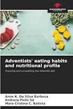 Adventists' eating habits and nutritional profile