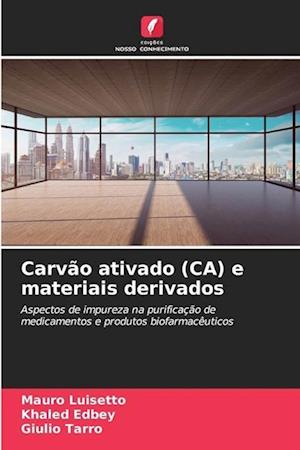 Carvão ativado (CA) e materiais derivados