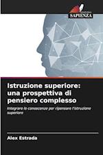 Istruzione superiore: una prospettiva di pensiero complesso