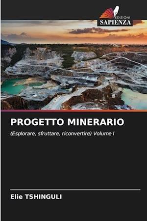 PROGETTO MINERARIO