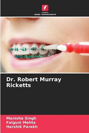 Dr. Robert Murray Ricketts