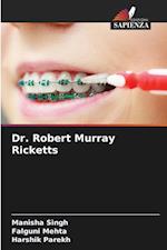 Dr. Robert Murray Ricketts