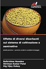 Effetto di diversi diserbanti sul sistema di coltivazione a seminativo