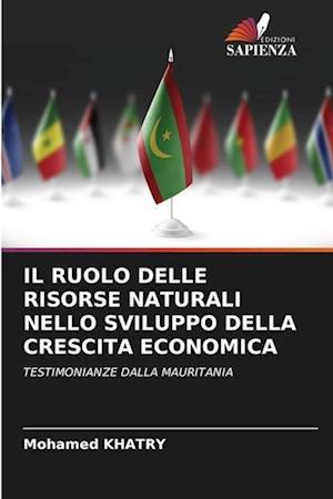 IL RUOLO DELLE RISORSE NATURALI NELLO SVILUPPO DELLA CRESCITA ECONOMICA