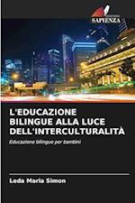 L'EDUCAZIONE BILINGUE ALLA LUCE DELL'INTERCULTURALITÀ