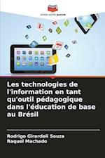 Les technologies de l'information en tant qu'outil pédagogique dans l'éducation de base au Brésil