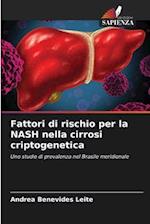 Fattori di rischio per la NASH nella cirrosi criptogenetica