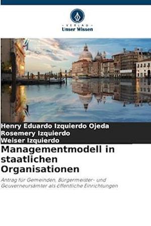 Managementmodell in staatlichen Organisationen