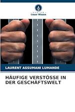 HÄUFIGE VERSTÖSSE IN DER GESCHÄFTSWELT