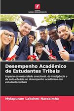 Desempenho Acadêmico de Estudantes Tribais