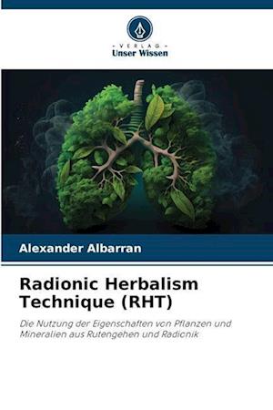 Radionic Herbalism Technique (RHT)