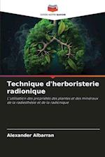 Technique d'herboristerie radionique