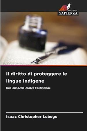 Il diritto di proteggere le lingue indigene