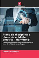 Plano da disciplina e plano da unidade didática "marketing"