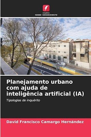 Planejamento urbano com ajuda de inteligência artificial (IA)