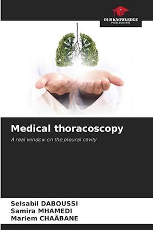 Medical thoracoscopy