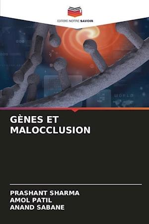 GÈNES ET MALOCCLUSION